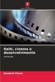 Haiti, cinema e desenvolvimento