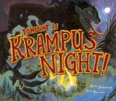 Tonight Is Krampus Night! Tonight Is Krampus Night!