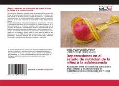 Repercusiones en el estado de nutrición de la niñez a la adolescencia Repercusiones en el estado de nutrición de la niñez a la adolescencia