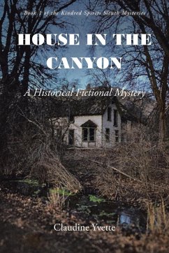 House in the Canyon - Yvette, Claudine