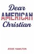 Dear American Christian - Bild 1