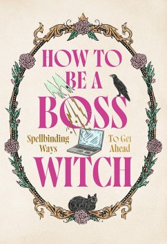 How to Be a Boss Witch - Welbeck