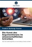 Die Kunst des Argumentierens im wissenschaftlichen Schreiben