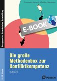 Die große Methodenbox zur Konfliktkompetenz (eBook, PDF) Die große Methodenbox zur Konfliktkompetenz (eBook, PDF)
