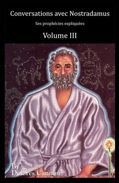 Cover Conversations avec Nostradamus, Volume III (eBook, ePUB)