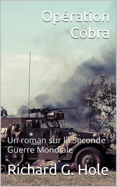 Cover Opération Cobra (La Seconde Guerre Mondiale, #8) (eBook, ePUB)