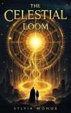 The Celestial Loom (eBook, ePUB)