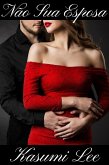 Não Sua Esposa (eBook, ePUB)