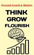 Think Grow Flourish (eBook, ePUB) - Bild 1