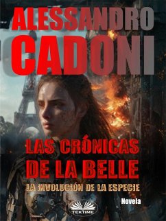 Cover Las Crónicas De La Belle (eBook, ePUB)