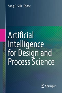Artificial Intelligence for Design and Process Science (eBook, PDF)