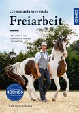Gymnastizierende Freiarbeit (eBook, PDF)