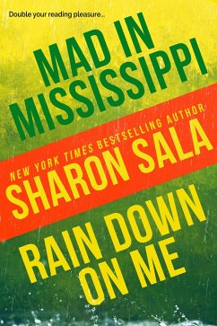 Cover Mad in Mississippi and Rain Down on Me (eBook, ePUB)