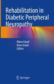 Rehabilitation in Diabetic Peripheral Neuropathy (eBook, PDF) Rehabilitation in Diabetic Peripheral Neuropathy (eBook, PDF)