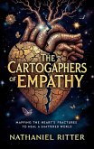 The Cartographers of Empathy (eBook, ePUB)