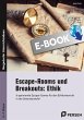 Escape-Rooms und Breakouts: Ethik... - Bild 1