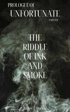 Riddle of Ink and Smoke (Iyo and Bohn Adventures, #1) (eBook, ePUB) - Markis, Bailey J