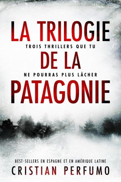 Cover La trilogie de la Patagonie (eBook, ePUB)