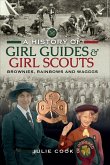 A History of Girl Guides & Girl Scouts (eBook, ePUB)