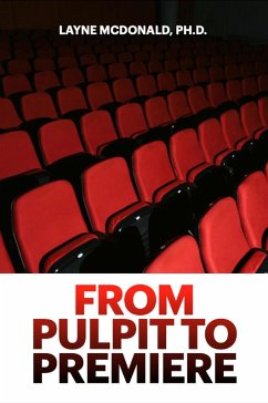 Cover From Pulpit to Premiere (eBook, ePUB)
