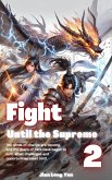 Fight Until the Supreme (eBook, ePUB)