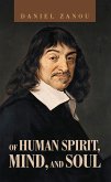 Of Human Spirit, Mind, And Soul (eBook, ePUB) Of Human Spirit, Mind, And Soul (eBook, ePUB)