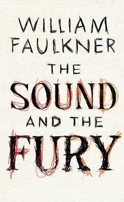 The Sound and the Fury (eBook, ePUB) - Faulkner, William