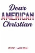 Dear American Christian (eBook, ePUB) - Bild 1