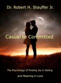 Casual to Committed (eBook, ePUB) Casual to Committed (eBook, ePUB)