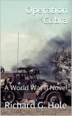 Operation Cobra (World War II, #8) (eBook, ePUB) Operation Cobra (World War II, #8) (eBook, ePUB)