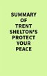 Summary of Trent Shelton's Protect Your... - Bild 1