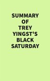 Summary of Trey Yingst's Black Saturday (eBook, ePUB)