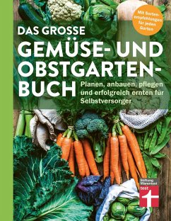 Cover Das große Gemüse- und Obstgartenbuch - mit Tipps zu Pflanzen und Gartenarbeit für Anfänger und Profis (eBook, PDF)