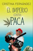 El imperio contra Paca (eBook, ePUB)