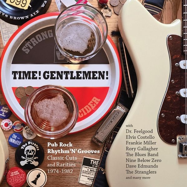 Time! Gentlemen!-Pub Rock 1974-1982