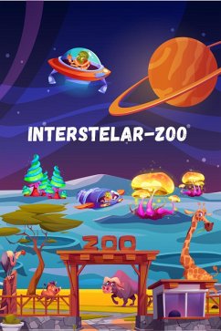 Interstelar-Zoo (Povestiri pentru copii) (eBook, ePUB) - Sprînceana, Alexandru