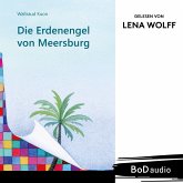 Die Erdenengel von Meersburg (MP3-Download) Die Erdenengel von Meersburg (MP3-Download)