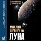 Luna. Nablyudaya za samym znakomym i neveroyatnym nebesnym obektom (MP3-Download)