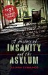 History of Insanity and the Asylum... - Bild 1