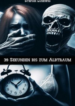 Cover 39 Sekunden bis zum Albtraum