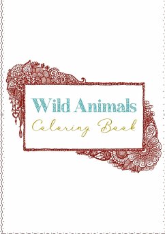 Wild Animals Coloring Book - Brandstätter, Doris;Mina, Mirabell