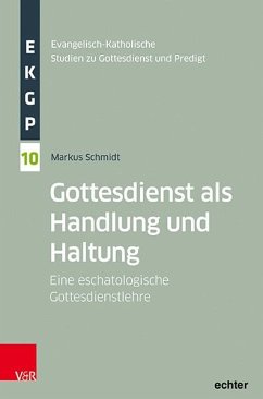 Cover Gottesdienst als Handlung und Haltung