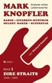 Mark Knopfler (Band 1, Dire Straits) - das 552 Seiten starke Buch