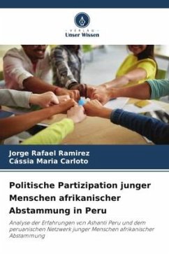 Politische Partizipation junger Menschen afrikanischer Abstammung in Peru - Ramirez, Jorge Rafael;Carloto, Cássia Maria