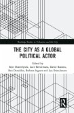 The City as a Global Political Actor The City as a Global Political Actor