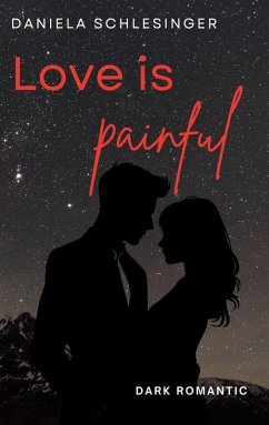Cover Love is painful (eBook, ePUB)