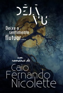 Déjà Vu (eBook, PDF) - Nicolette, Caio Fernando