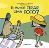 Ei, vamos tirar uma foto? (eBook, ePUB) - Bild 1