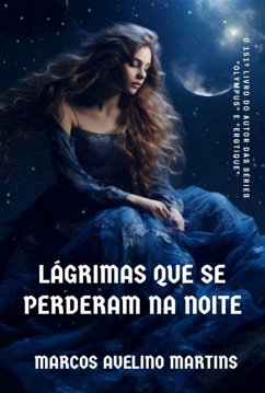 Cover Lágrimas Que Se Perderam Na Noite (eBook, ePUB)