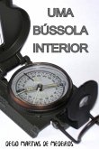 Uma Bússola Interior (eBook, PDF) Uma Bússola Interior (eBook, PDF)
